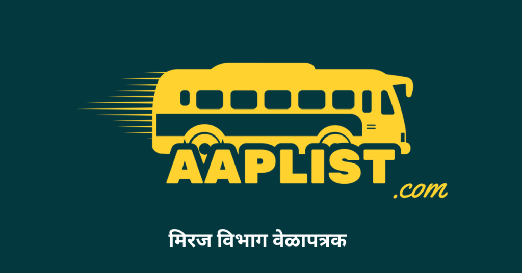 Miraj Bus Depot Timetable